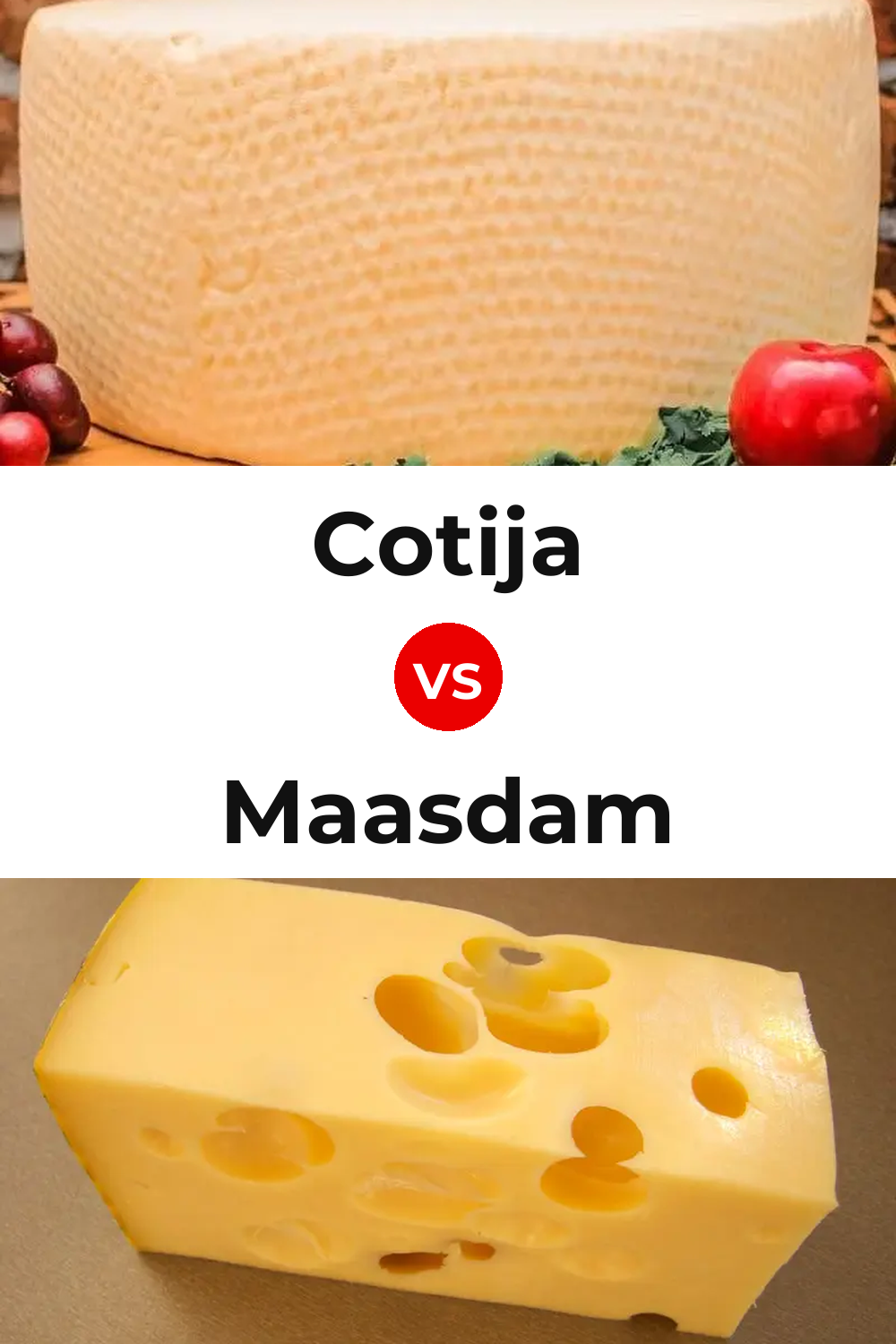 Cotija Cheese vs Maasdam Cheese Pinterest comparison