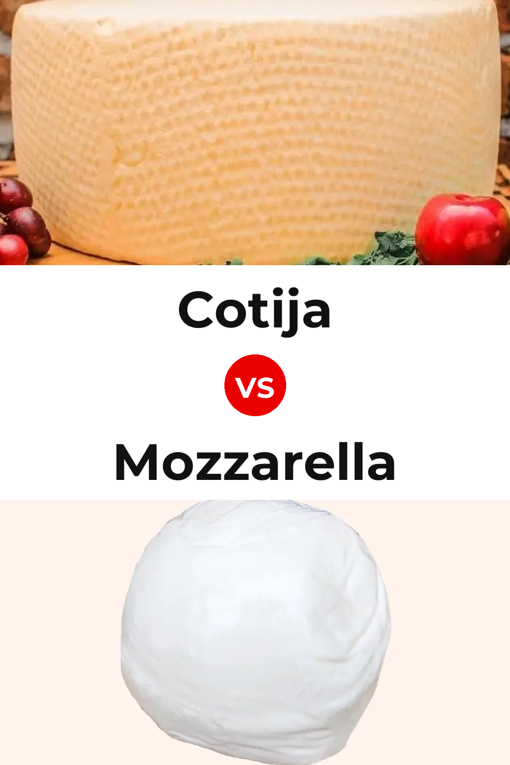 Cotija Cheese vs Mozzarella Cheese Pinterest comparison