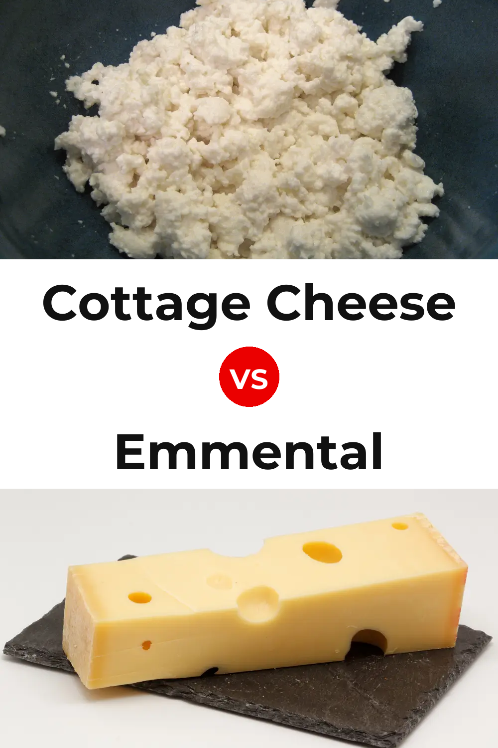 Cottage Cheese vs Emmental Cheese Pinterest comparison