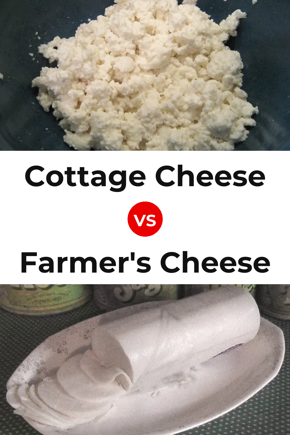 Cottage Cheese vs Farmer's Cheese Pinterest comparison