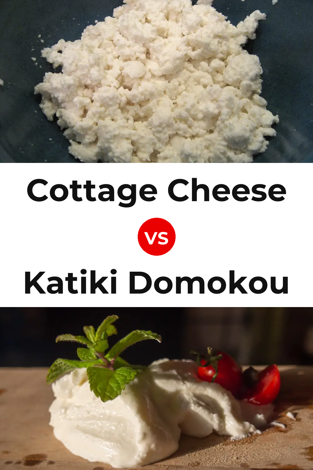 Cottage Cheese vs Katiki Domokou Cheese Pinterest comparison
