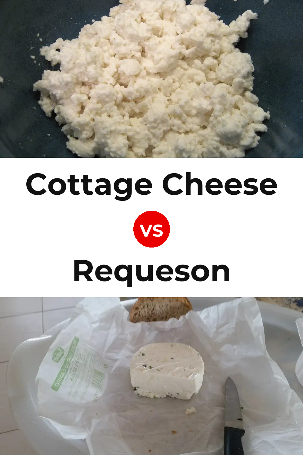 Cottage Cheese vs Requeson Pinterest comparison