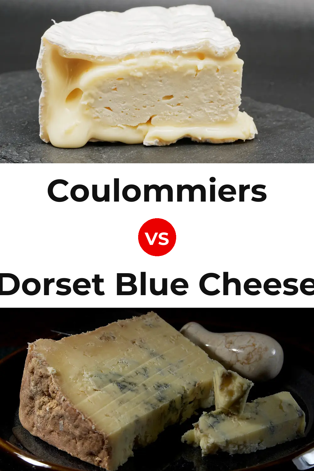 Coulommiers Cheese vs Dorset Blue Cheese Pinterest comparison
