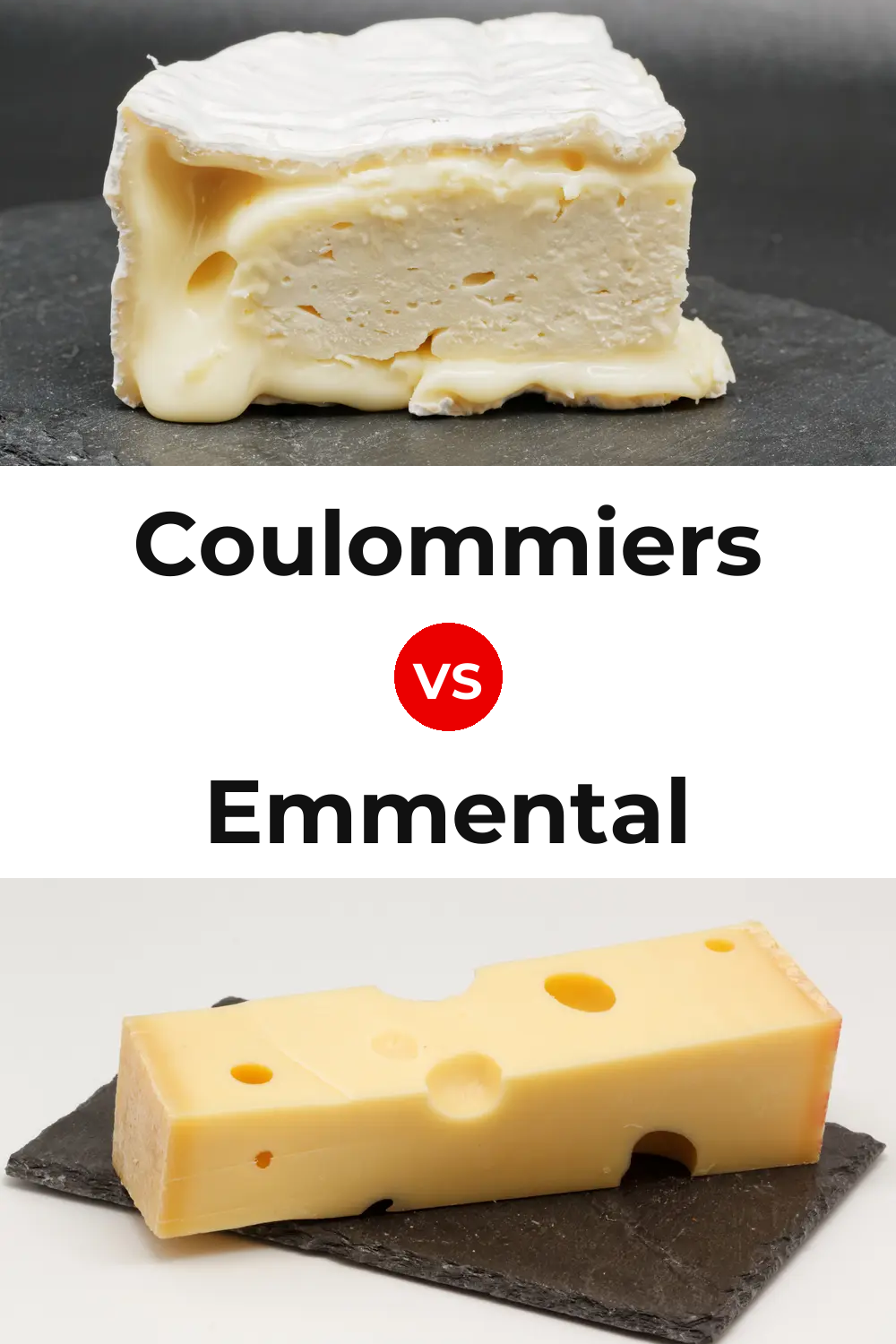 Coulommiers Cheese vs Emmental Cheese Pinterest comparison