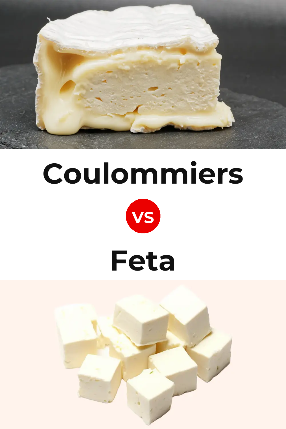 Coulommiers Cheese vs Feta Cheese Pinterest comparison