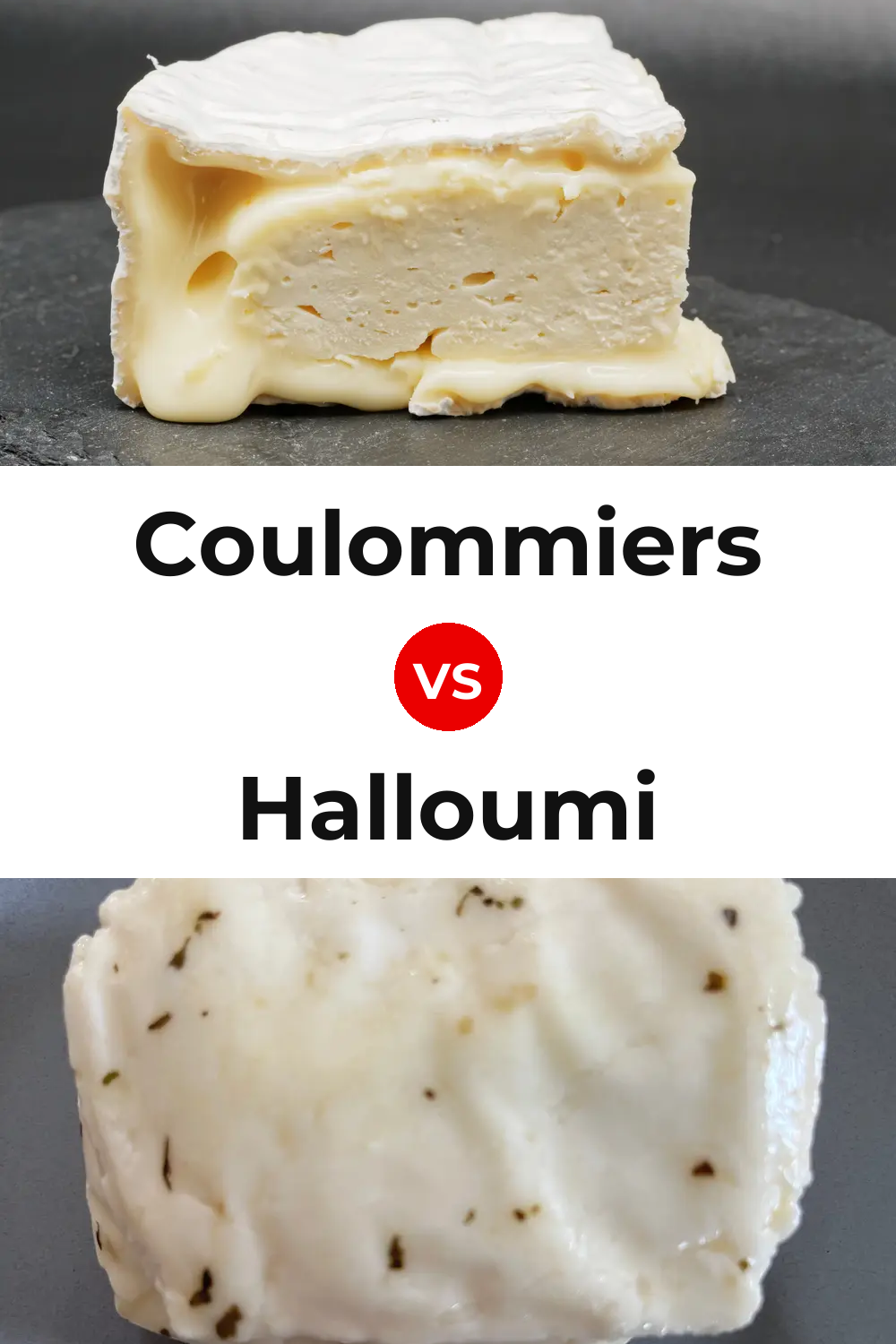 Coulommiers Cheese vs Halloumi Cheese Pinterest comparison