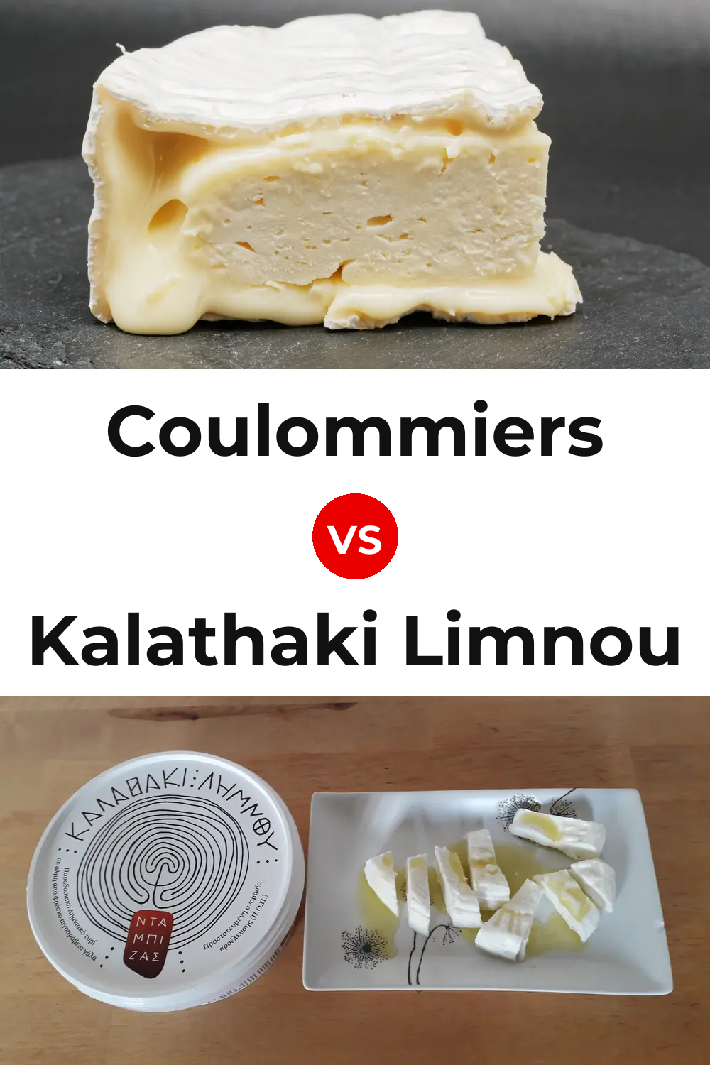 Coulommiers Cheese vs Kalathaki Limnou Cheese Pinterest comparison