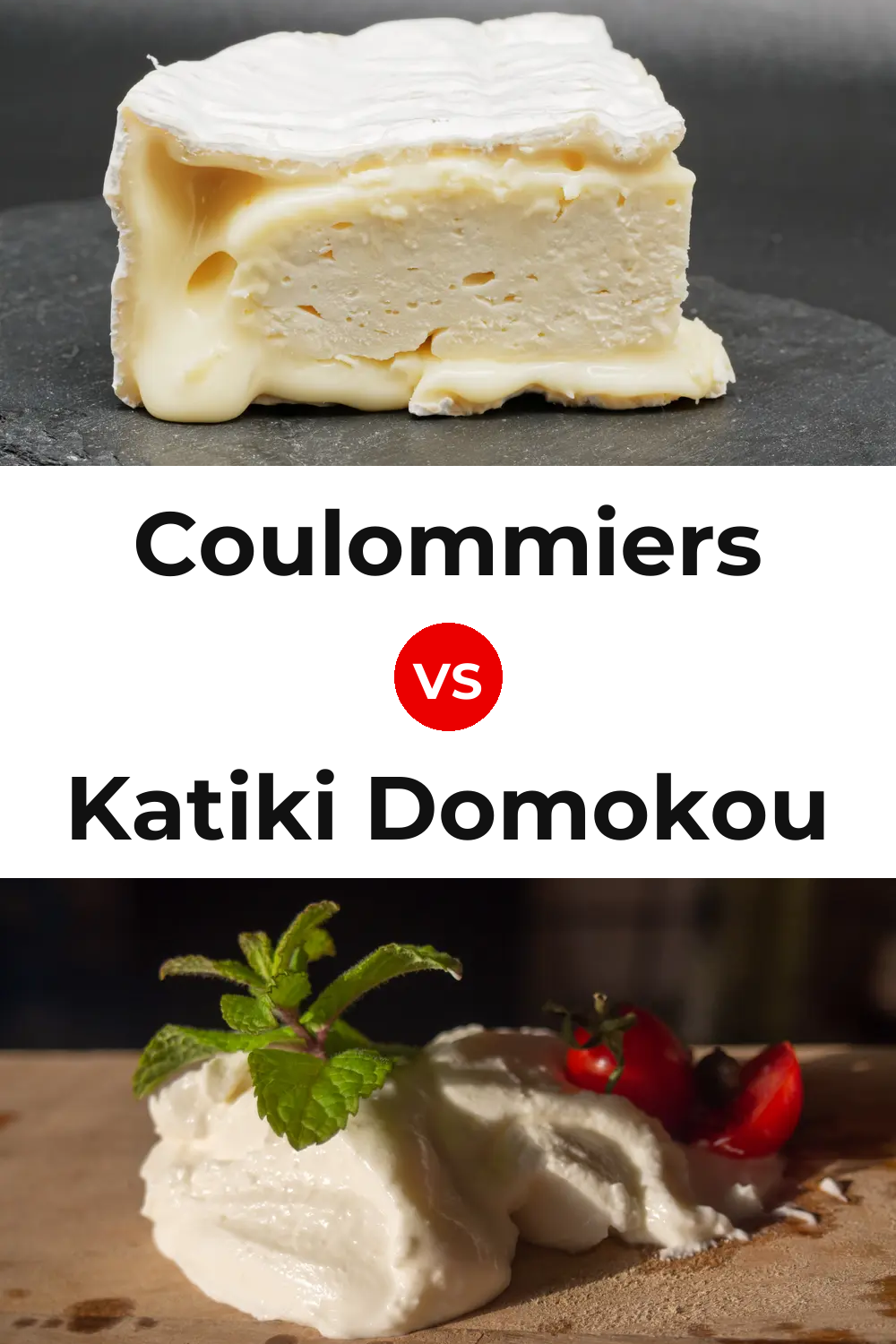 Coulommiers Cheese vs Katiki Domokou Cheese Pinterest comparison