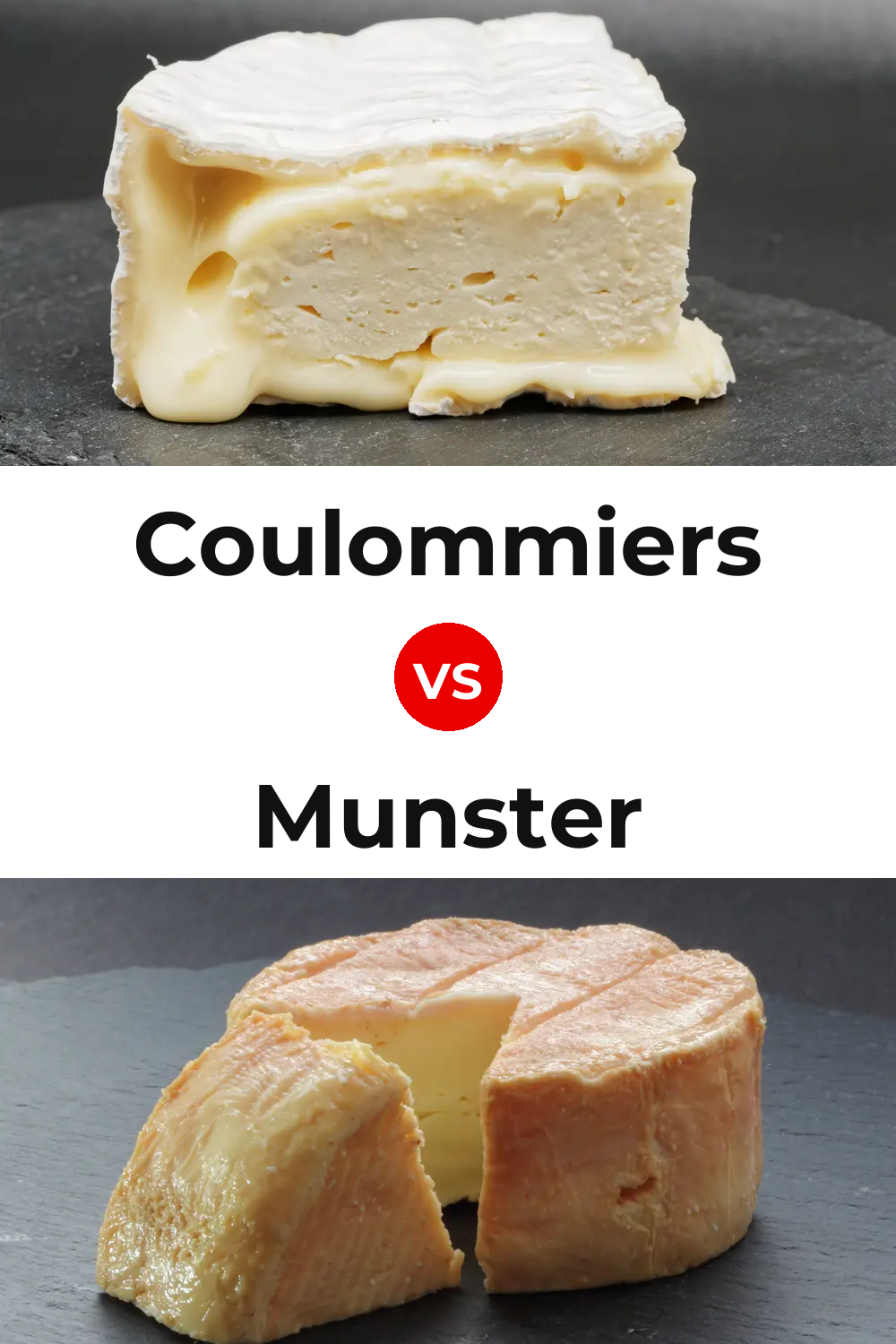 Coulommiers Cheese vs Munster Cheese Pinterest comparison