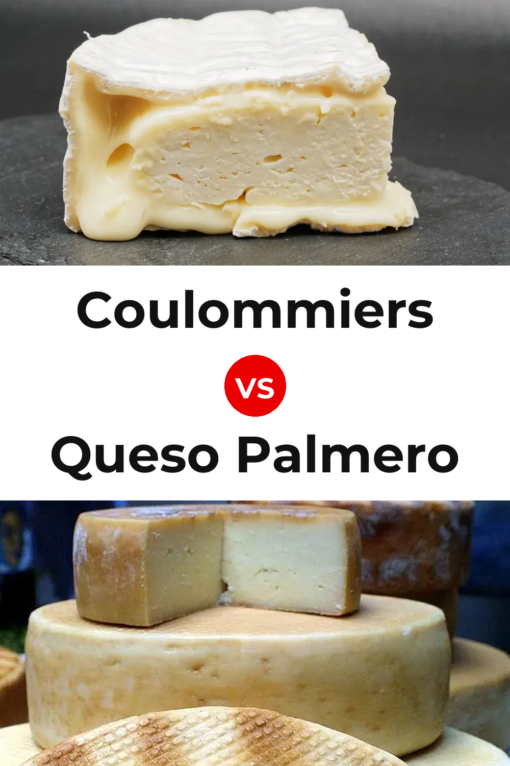 Coulommiers Cheese vs Queso Palmero Pinterest comparison