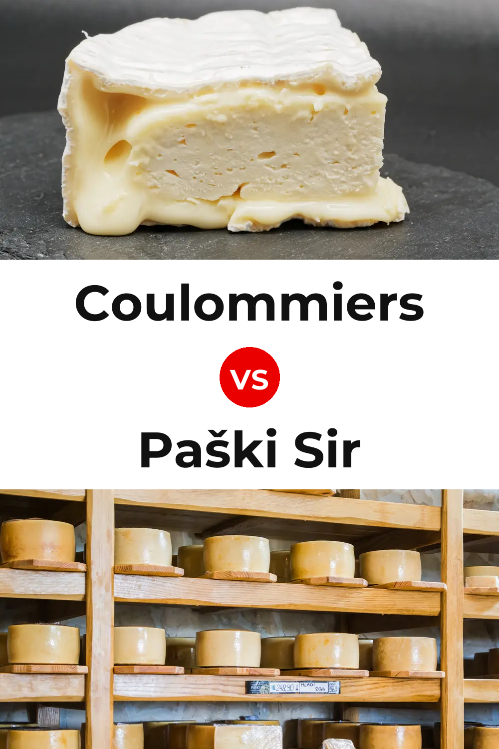 Coulommiers Cheese vs Paški Sir Cheese Pinterest comparison