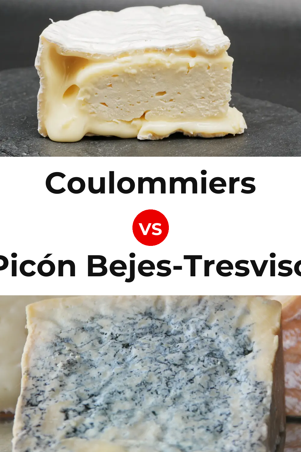 Coulommiers Cheese vs Picón Bejes-Tresviso Cheese Pinterest comparison
