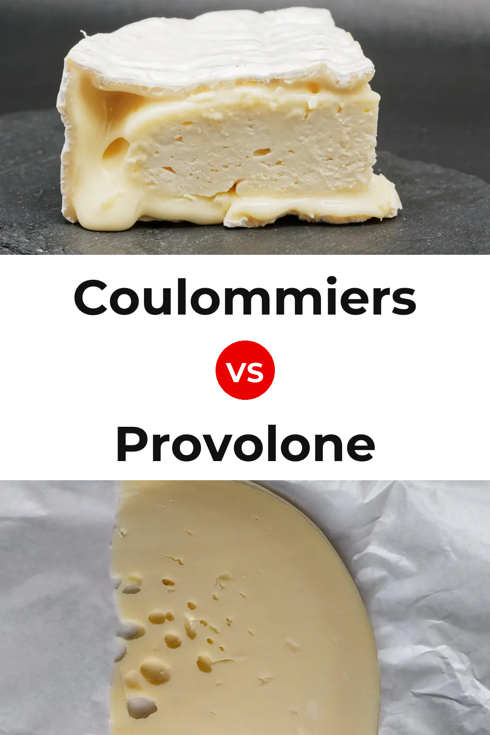 Coulommiers Cheese vs Provolone Cheese Pinterest comparison