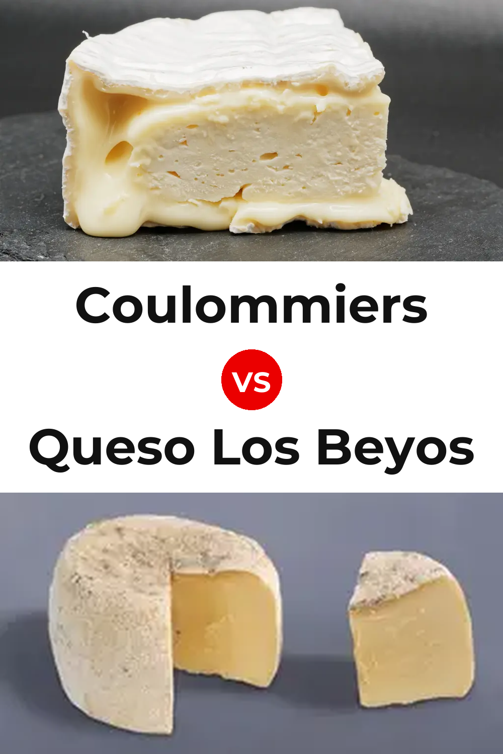 Coulommiers Cheese vs Queso Los Beyos Pinterest comparison