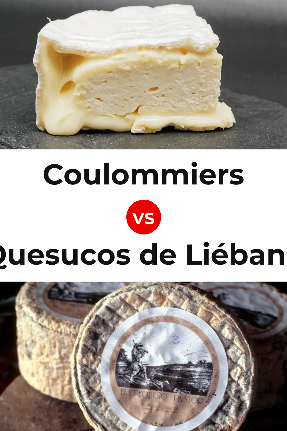 Coulommiers Cheese vs Quesucos de Liébana Cheese Pinterest comparison