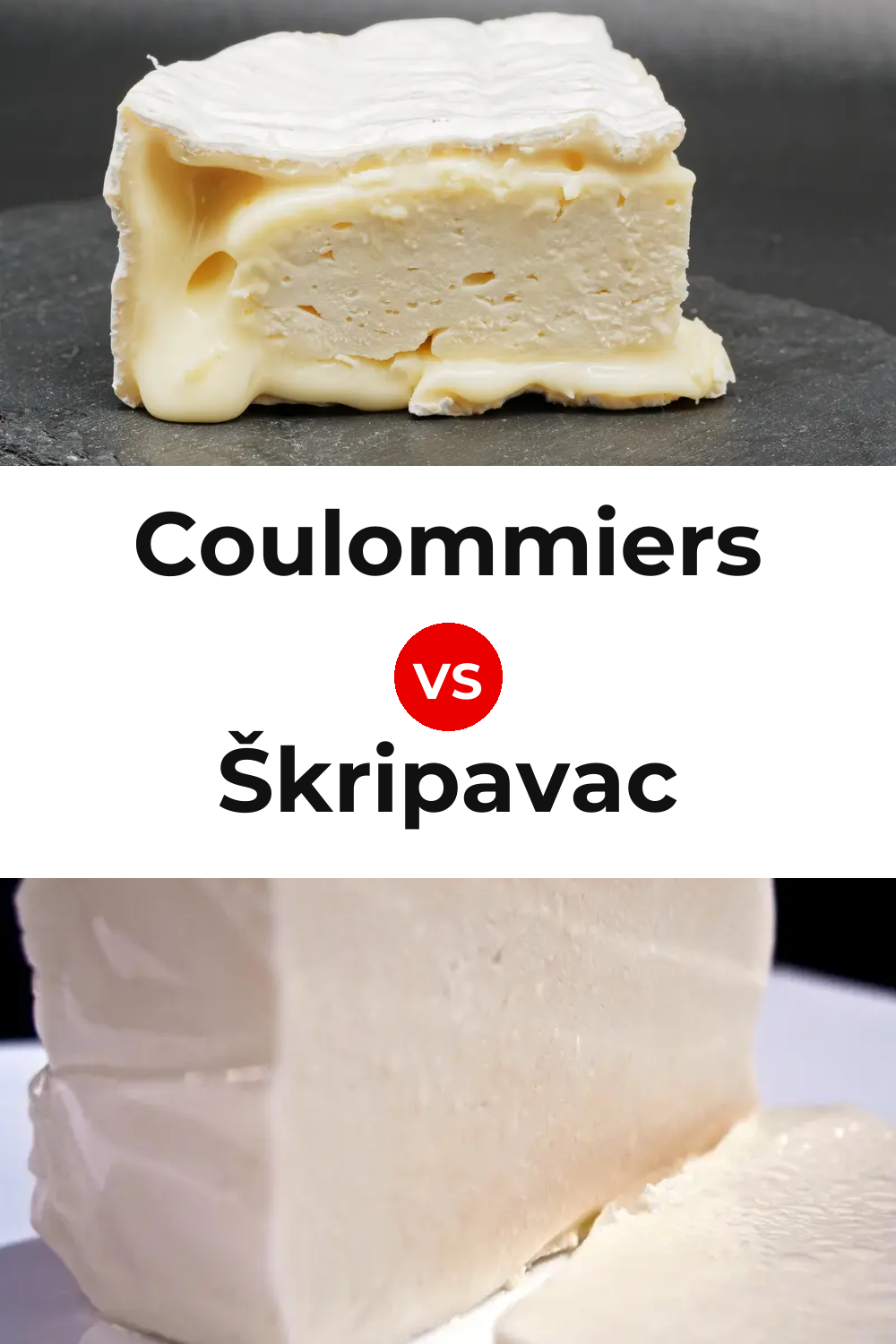 Coulommiers Cheese vs Škripavac Cheese Pinterest comparison