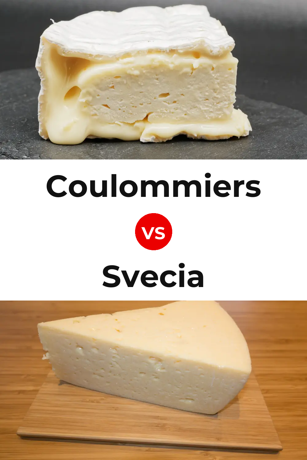 Coulommiers Cheese vs Svecia Cheese Pinterest comparison