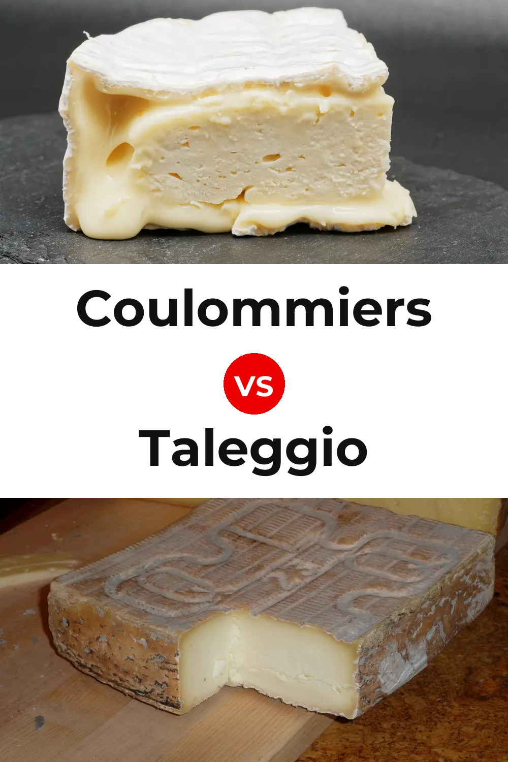 Coulommiers Cheese vs Taleggio Cheese Pinterest comparison