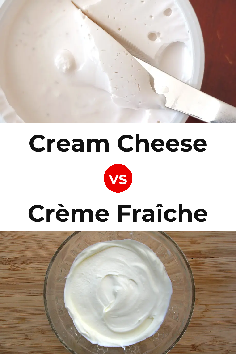 Cream Cheese vs Crème Fraîche Cheese Pinterest comparison