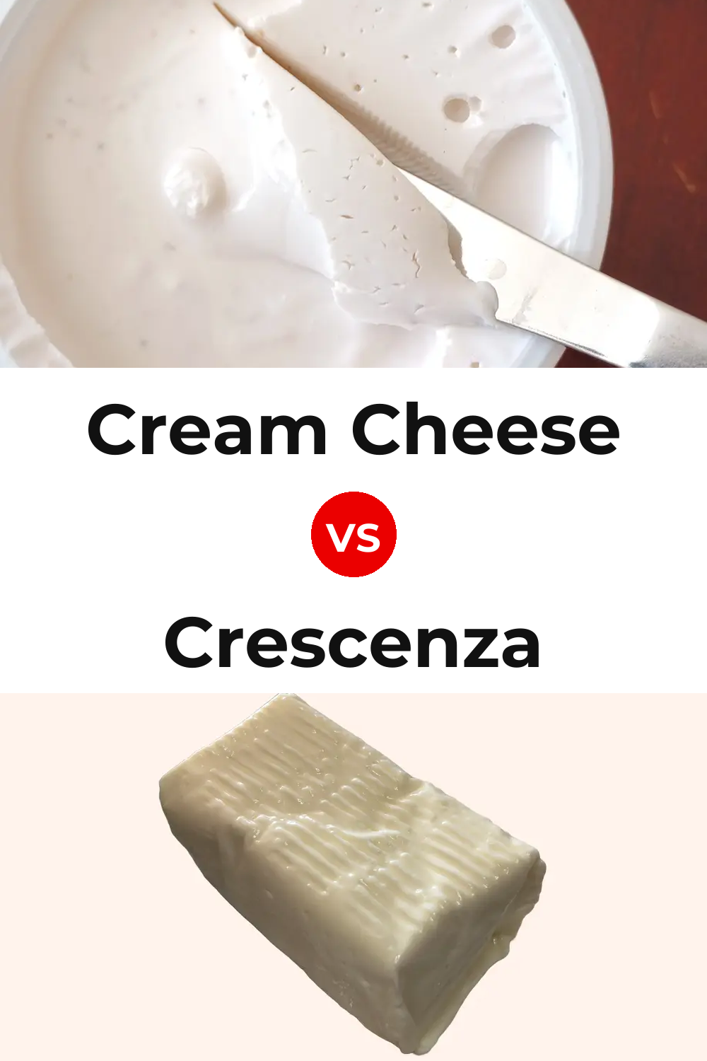 Cream Cheese vs Crescenza Cheese Pinterest comparison