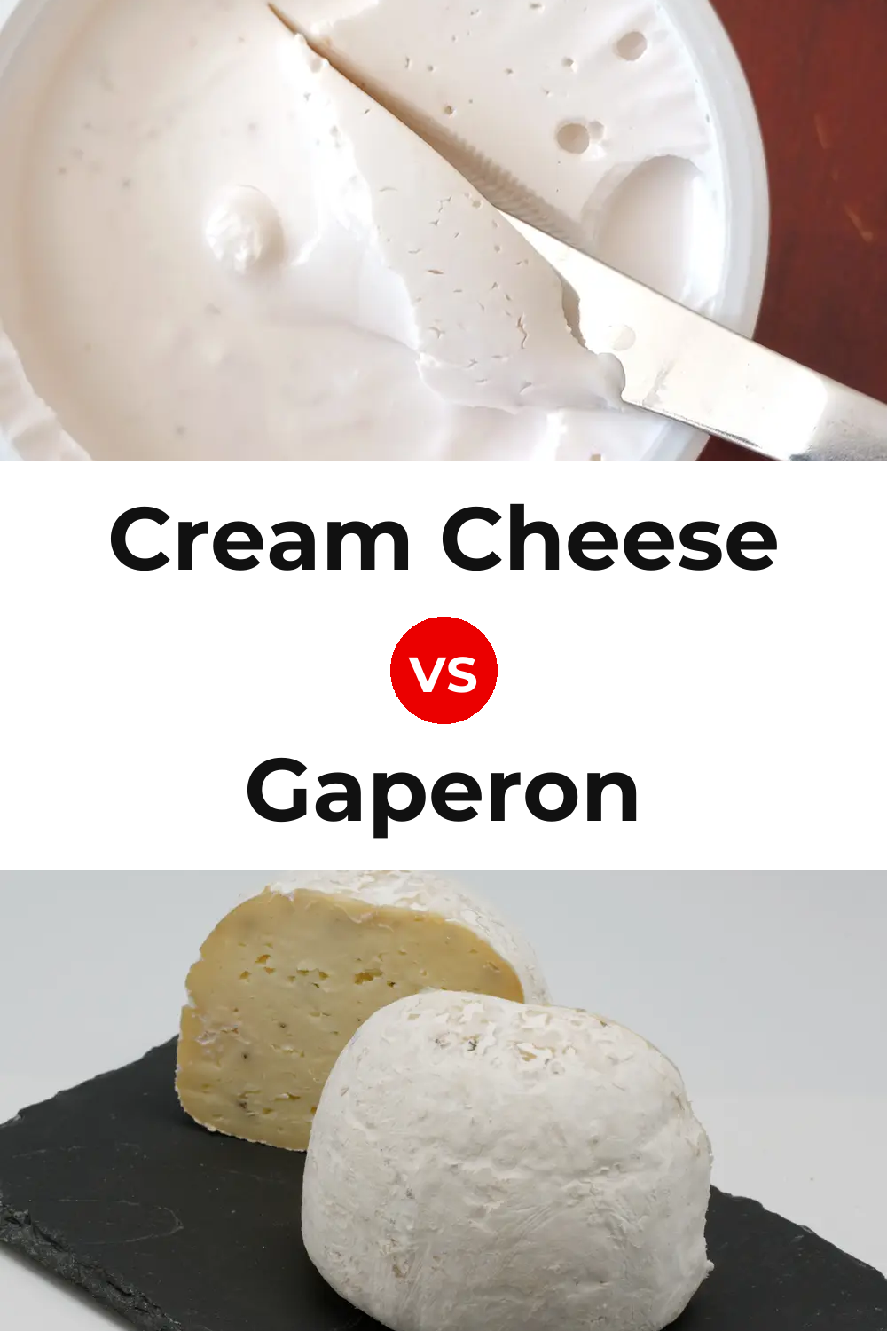 Cream Cheese vs Gaperon Cheese Pinterest comparison