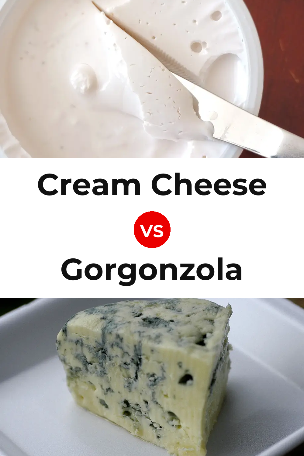 Cream Cheese vs Gorgonzola Cheese Pinterest comparison
