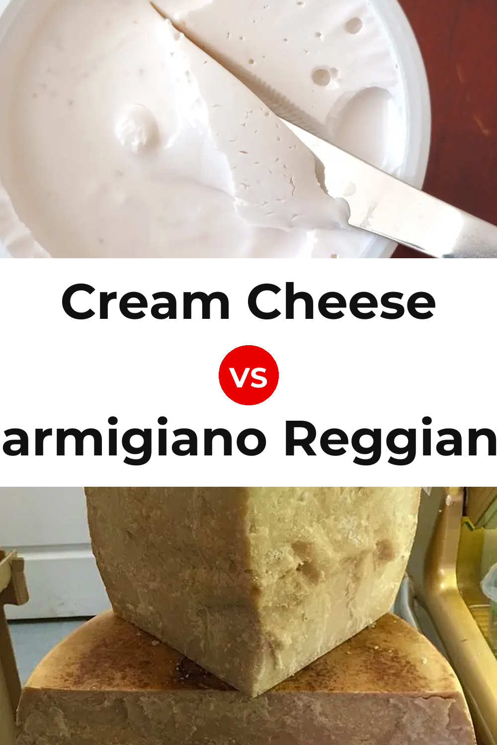Cream Cheese vs Parmigiano Reggiano Cheese Pinterest comparison