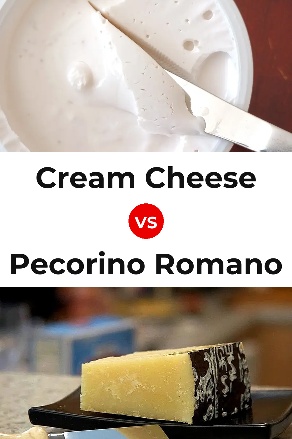 Cream Cheese vs Pecorino Romano Cheese Pinterest comparison