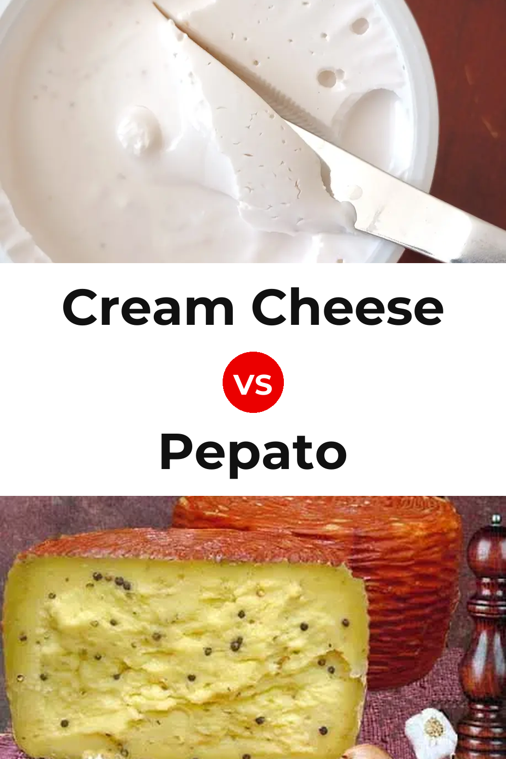 Cream Cheese vs Pepato Cheese Pinterest comparison
