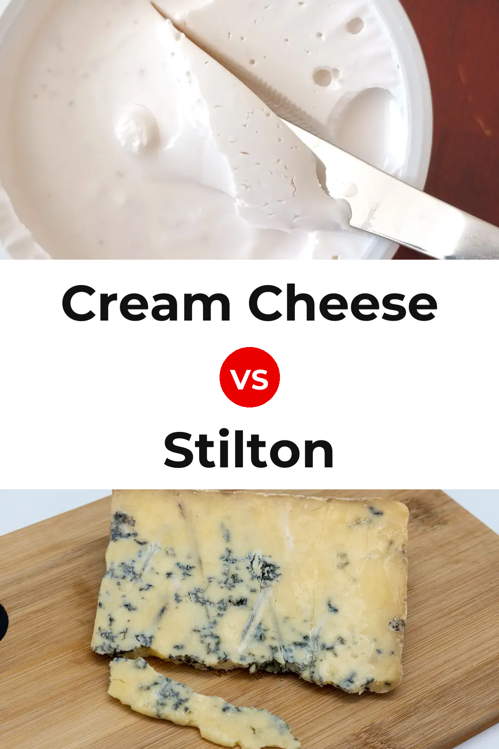 Cream Cheese vs Stilton Cheese Pinterest comparison
