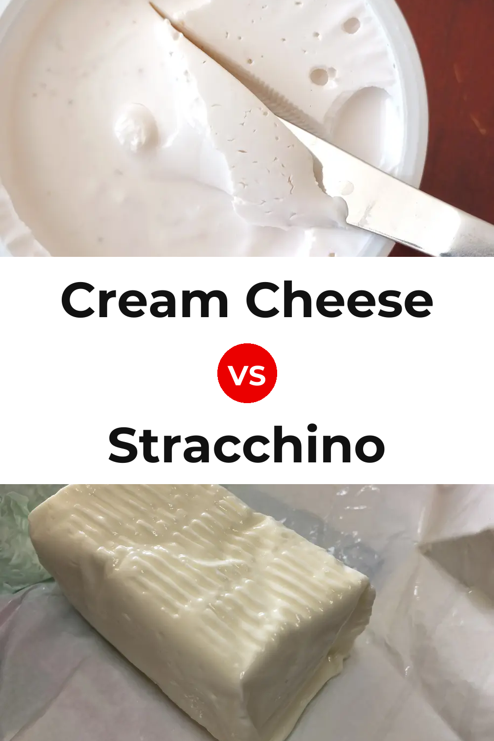 Cream Cheese vs Stracchino Cheese Pinterest comparison
