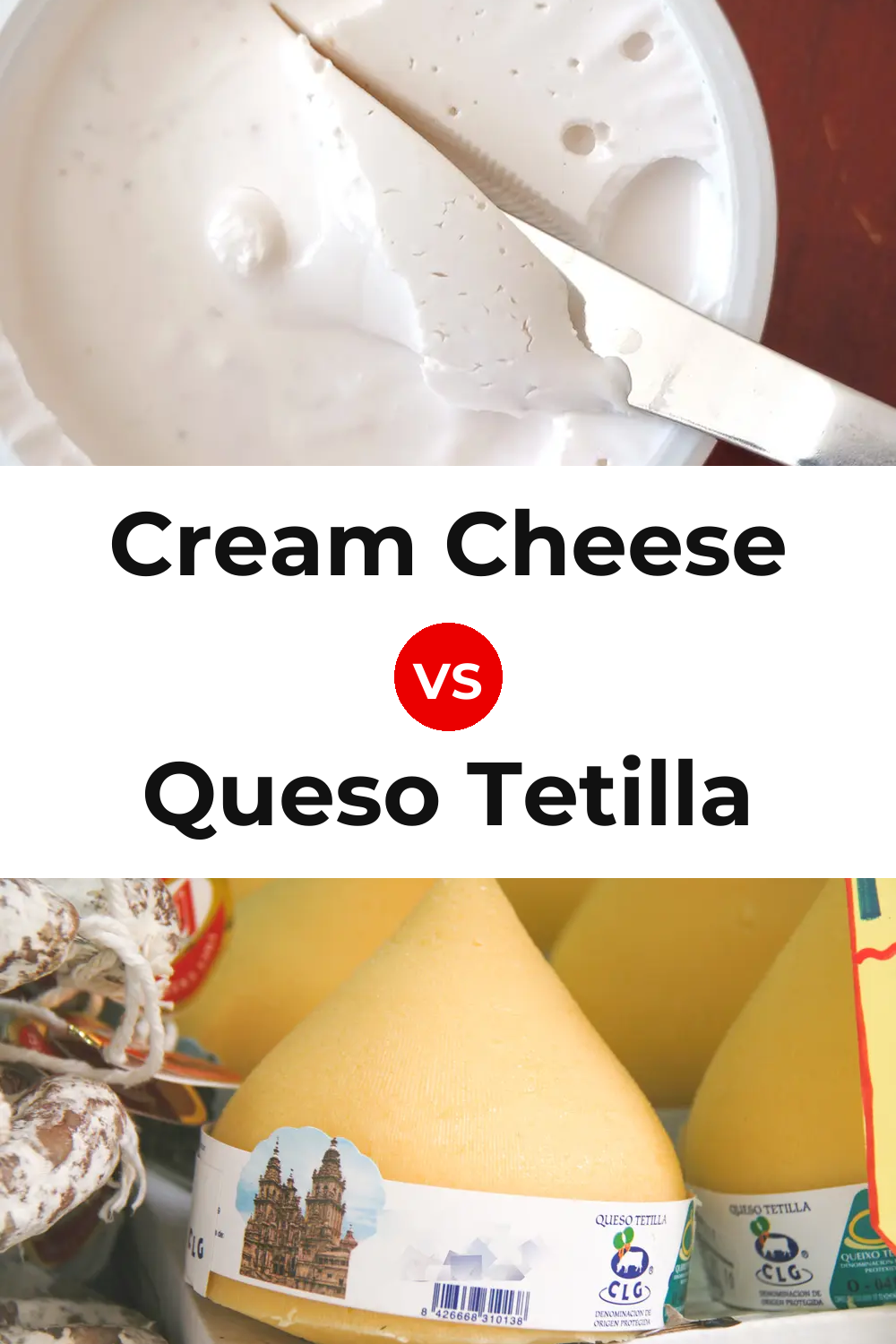 Cream Cheese vs Queso Tetilla Pinterest comparison