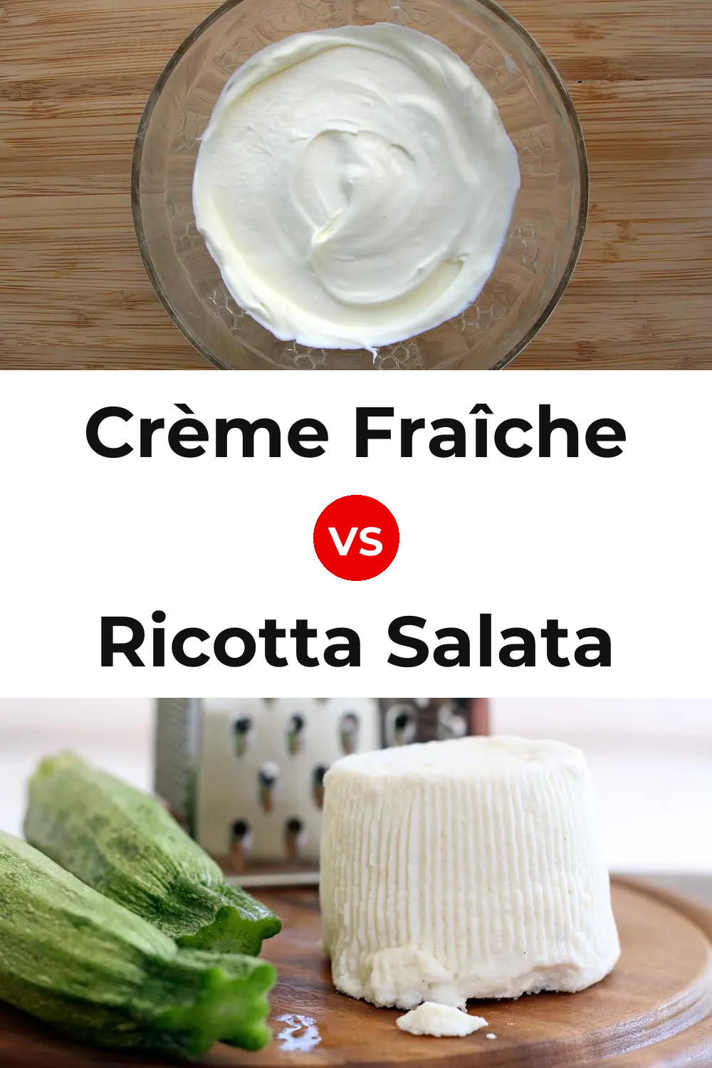 Crème Fraîche Cheese vs Ricotta Salata Cheese Pinterest comparison