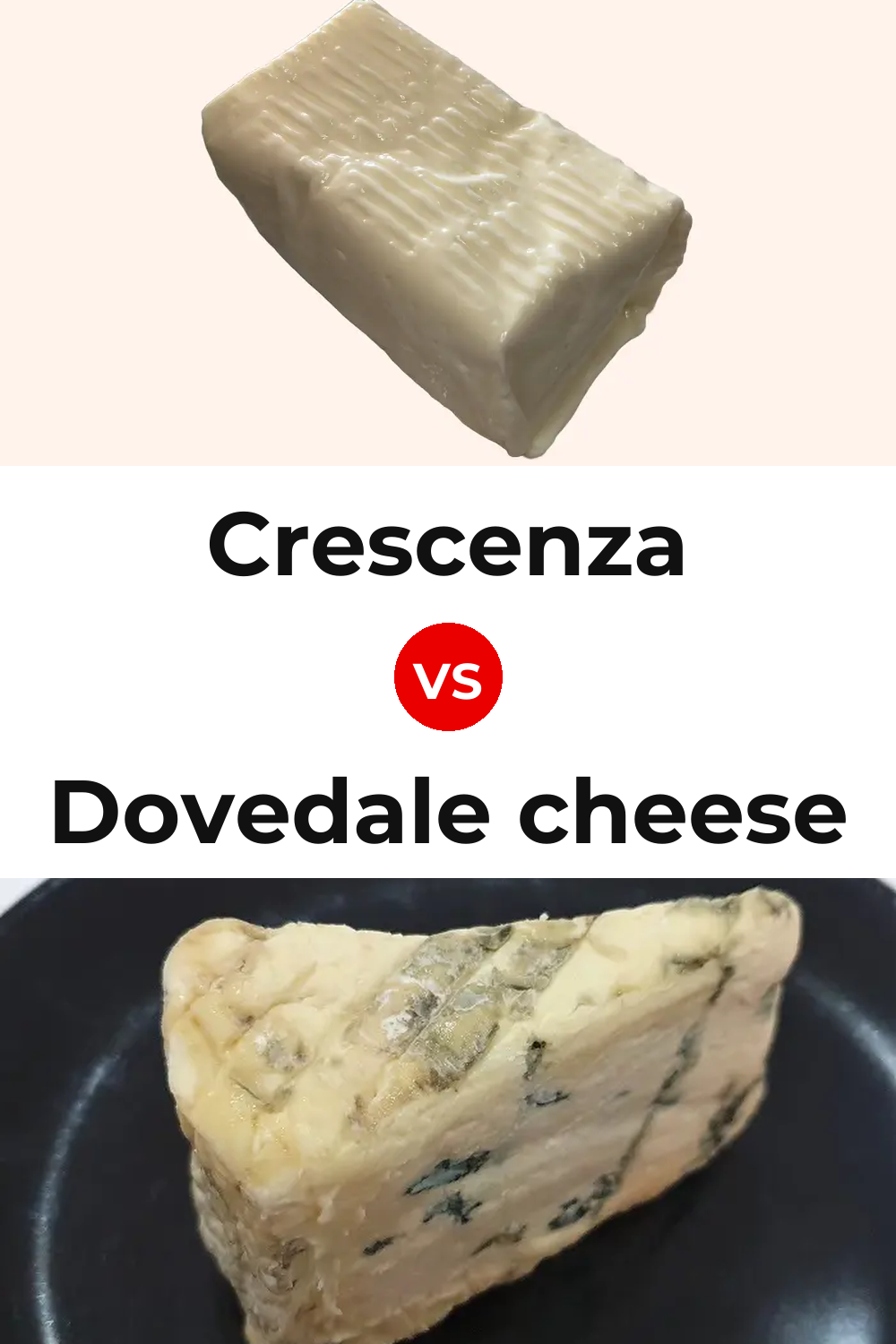 Crescenza Cheese vs Dovedale cheese Pinterest comparison