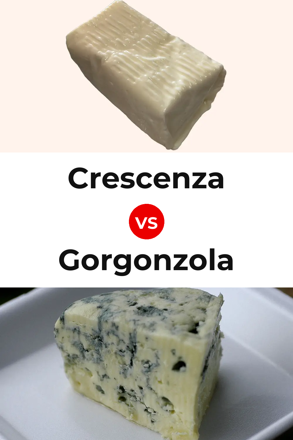 Crescenza Cheese vs Gorgonzola Cheese Pinterest comparison