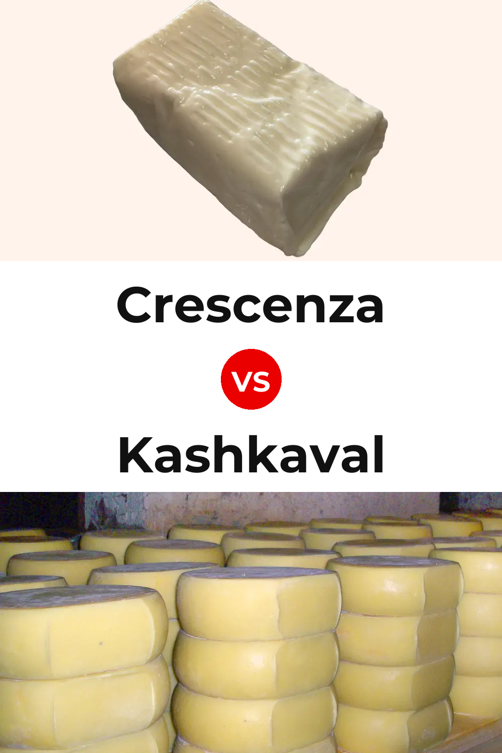 Crescenza Cheese vs Kashkaval Cheese Pinterest comparison