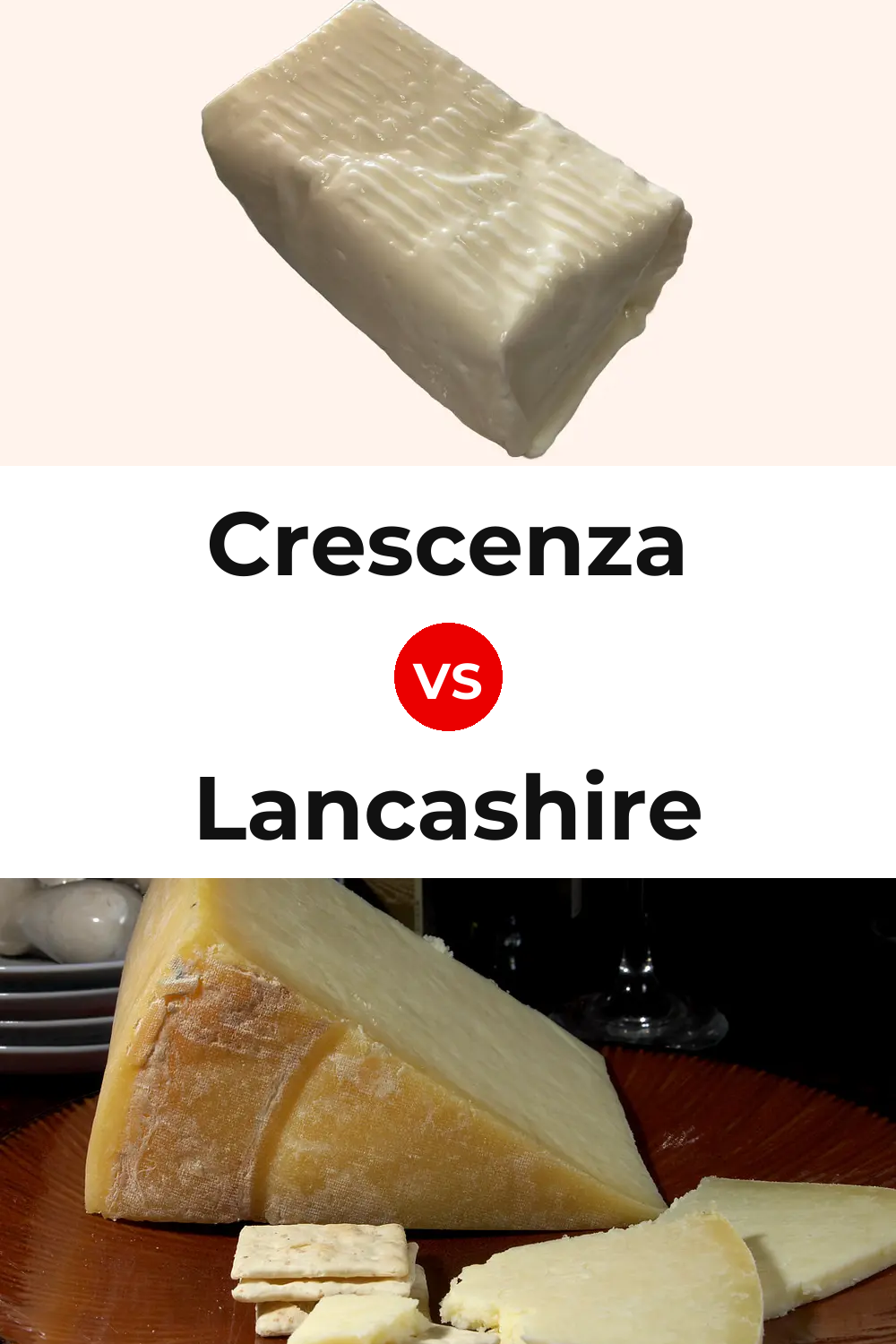 Crescenza Cheese vs Lancashire Cheese Pinterest comparison