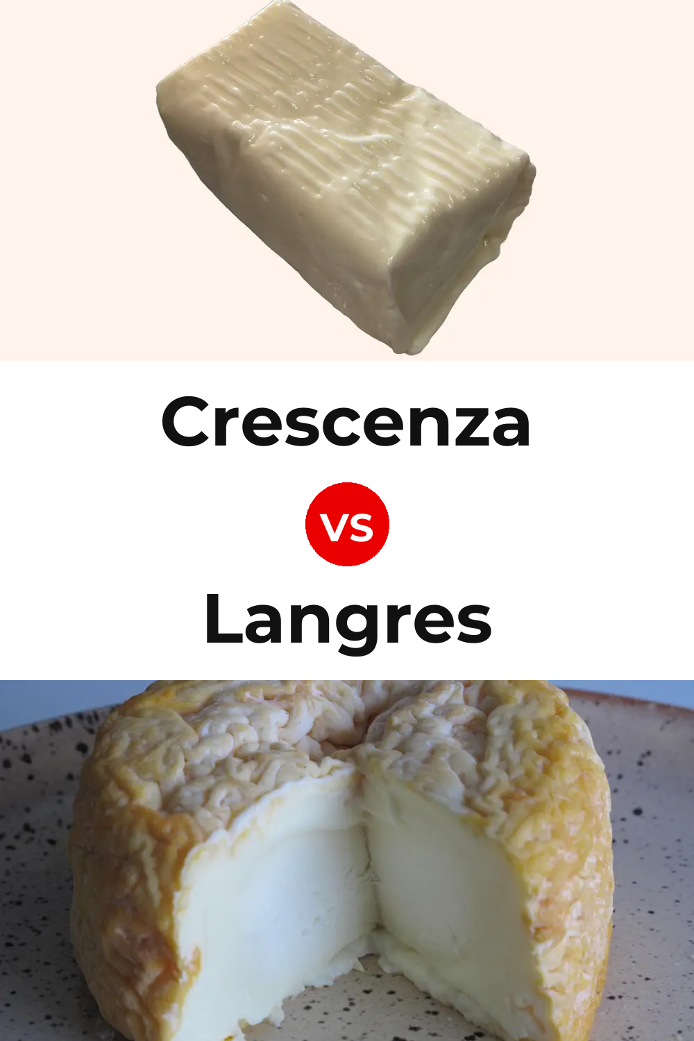 Crescenza Cheese vs Langres Cheese Pinterest comparison