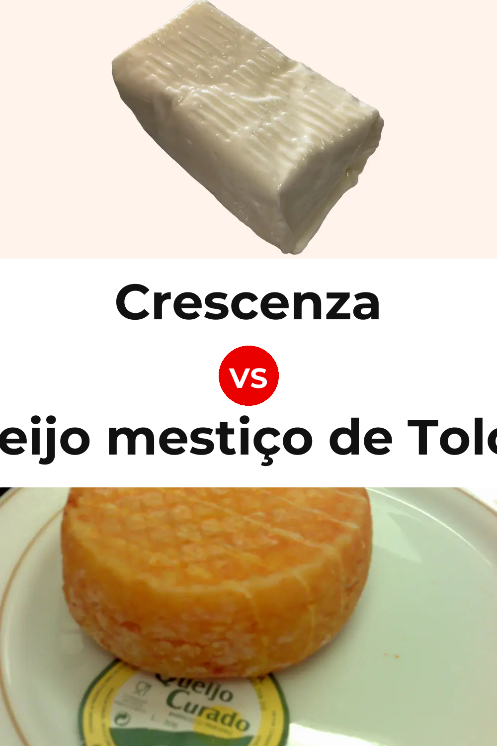 Crescenza Cheese vs Queijo mestiço de Tolosa Pinterest comparison
