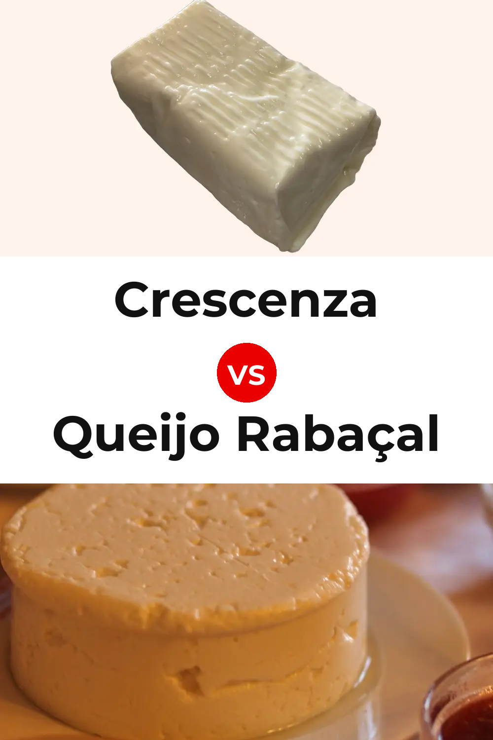Crescenza Cheese vs Queijo Rabaçal Pinterest comparison