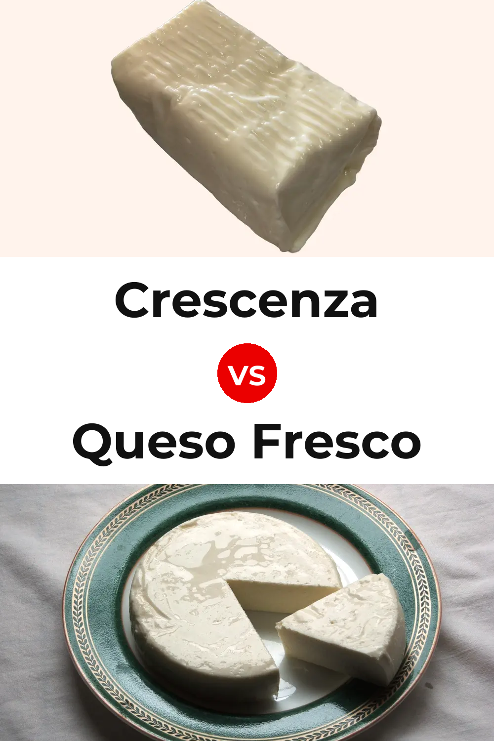Crescenza Cheese vs Queso Fresco Pinterest comparison