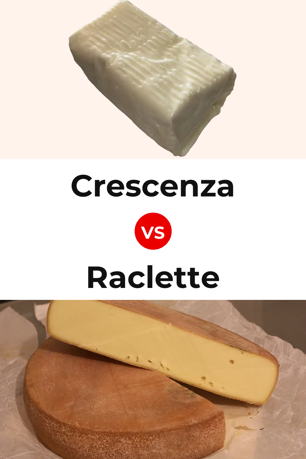 Crescenza Cheese vs Raclette Cheese Pinterest comparison