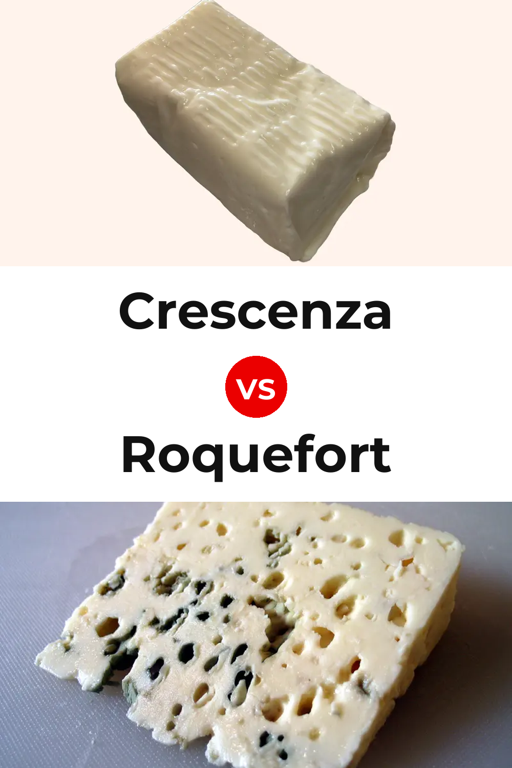 Crescenza Cheese vs Roquefort Cheese Pinterest comparison