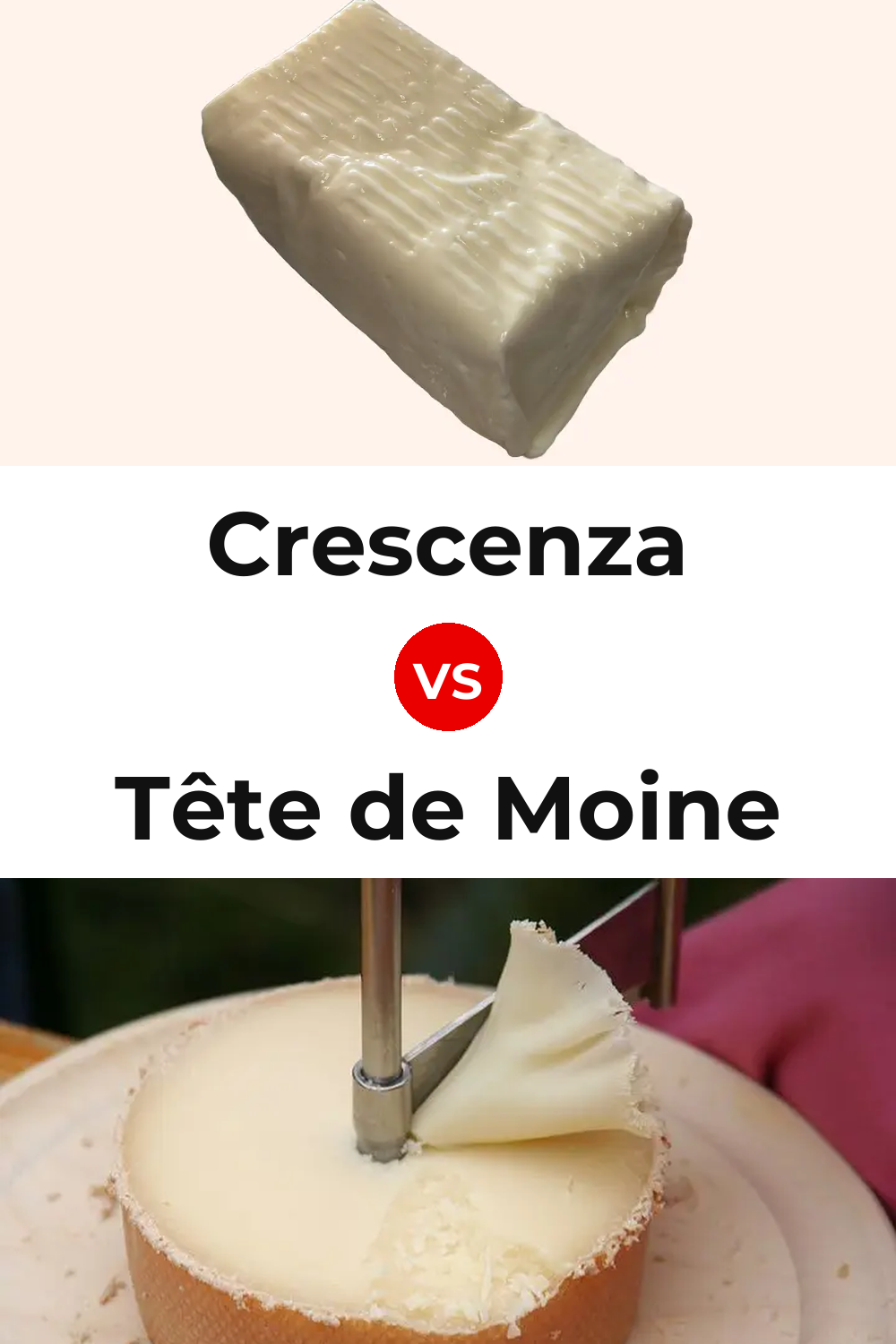 Crescenza Cheese vs Tête de Moine Cheese Pinterest comparison