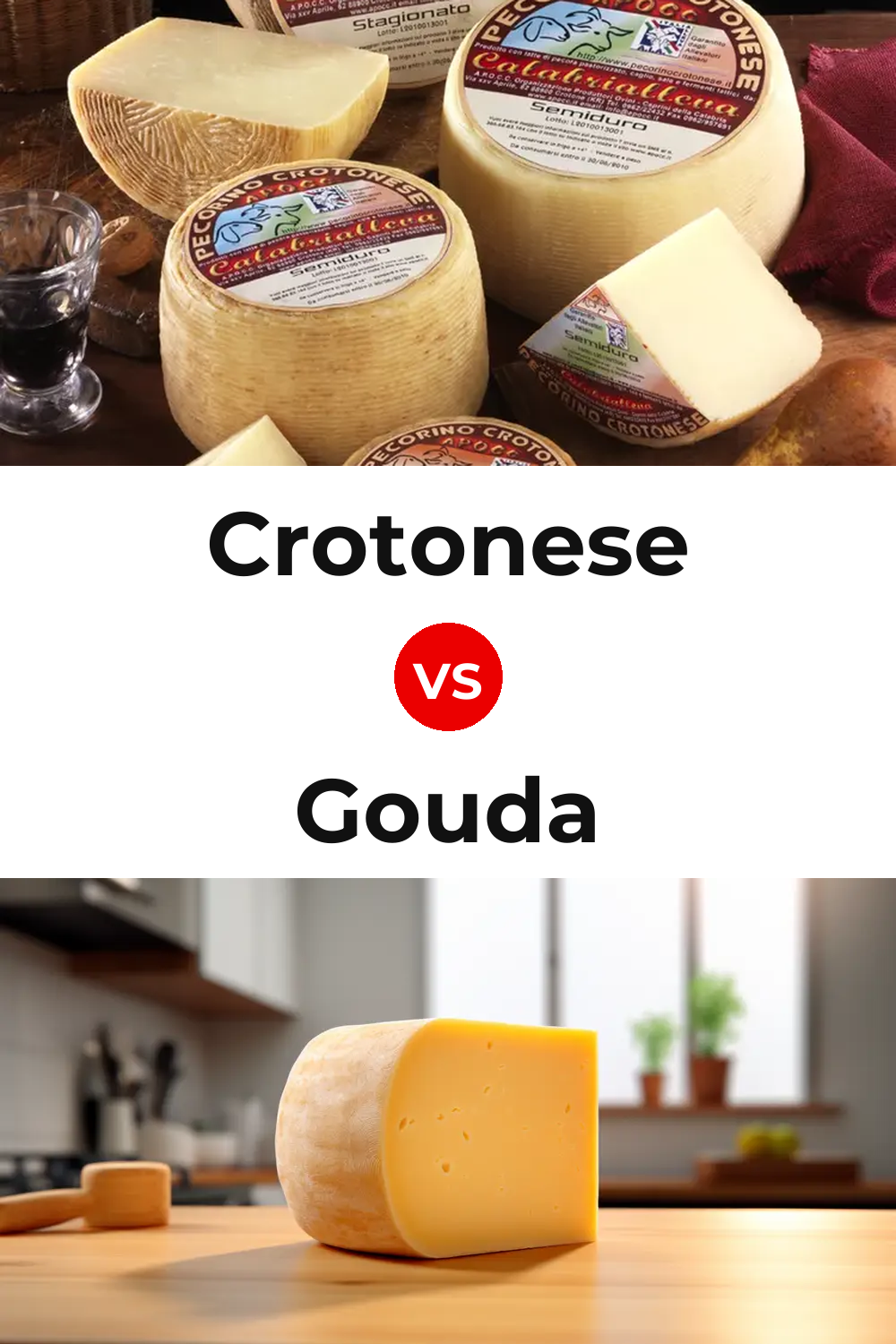 Crotonese Cheese vs Gouda Cheese Pinterest comparison