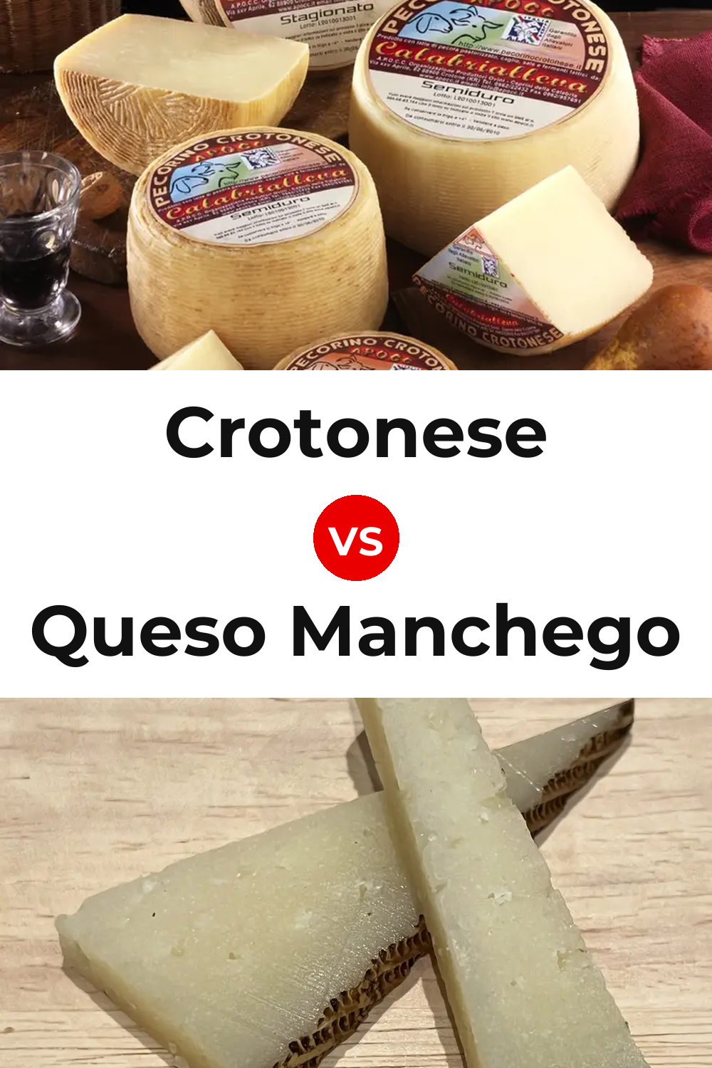 Crotonese Cheese vs Queso Manchego Pinterest comparison