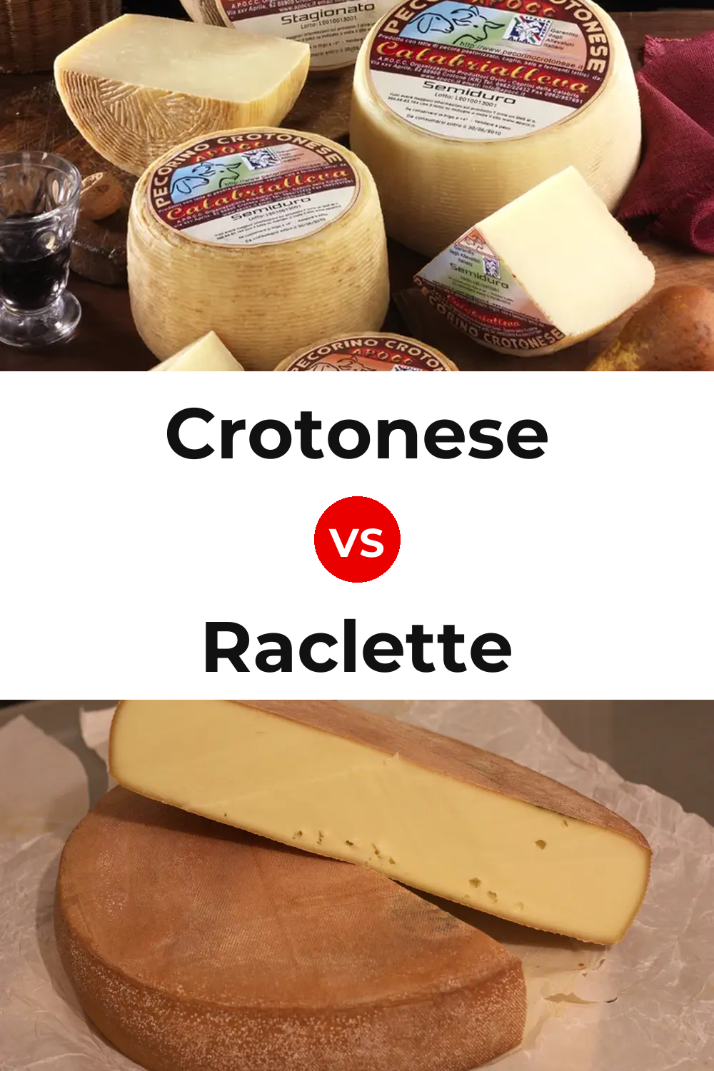 Crotonese Cheese vs Raclette Cheese Pinterest comparison