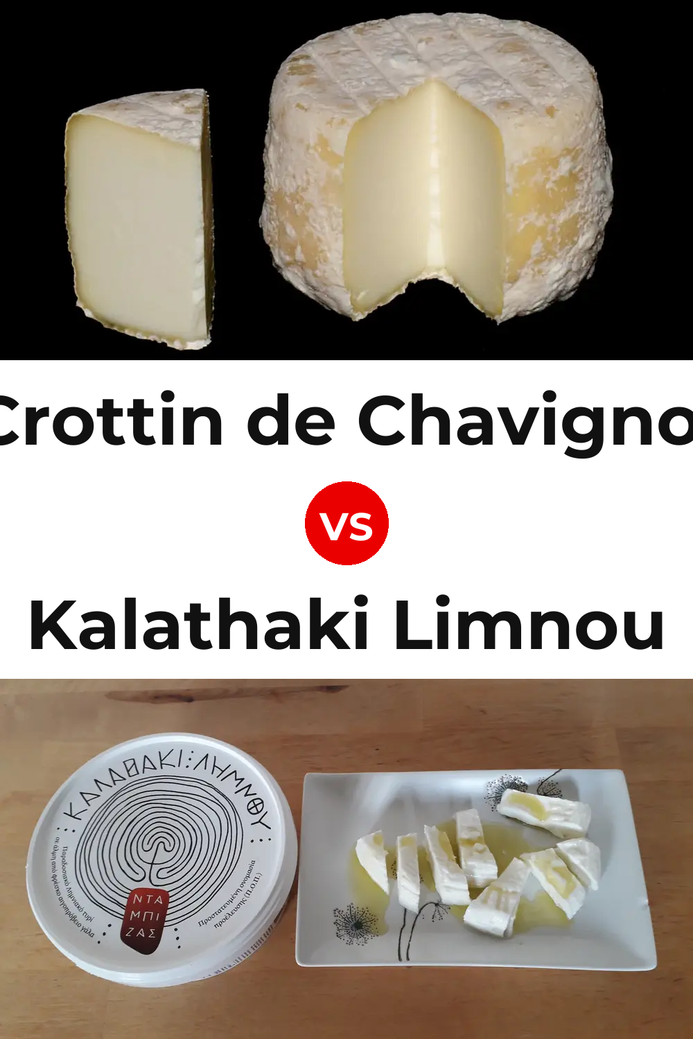 Crottin de Chavignol Cheese vs Kalathaki Limnou Cheese Pinterest comparison