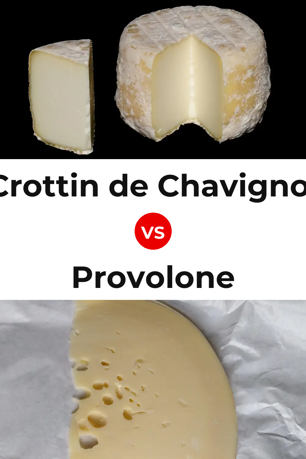 Crottin de Chavignol Cheese vs Provolone Cheese Pinterest comparison