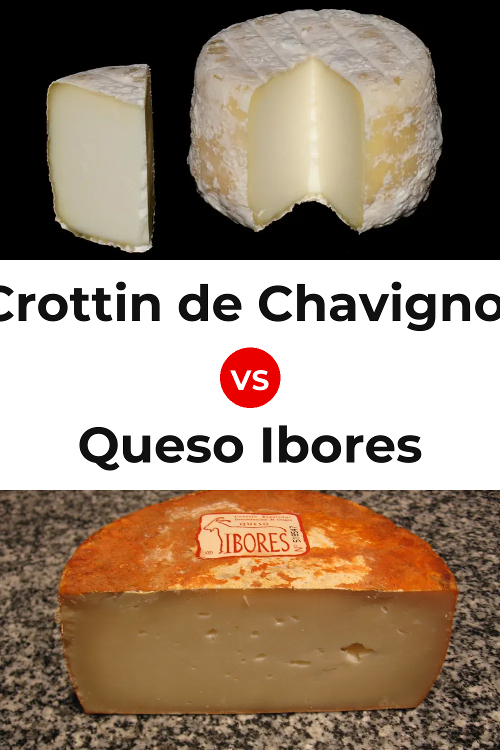 Crottin de Chavignol Cheese vs Queso Ibores Pinterest comparison